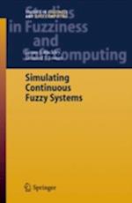 Simulating Continuous Fuzzy Systems