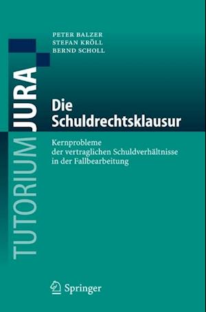 Die Schuldrechtsklausur