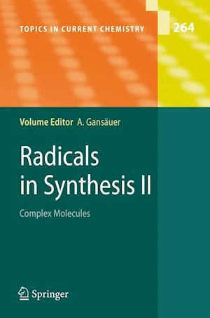 Radicals in Synthesis II