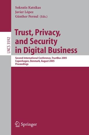 Trust, Privacy, and Security in Digital Business