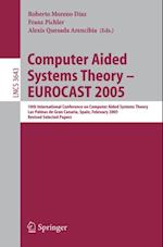 Computer Aided Systems Theory - EUROCAST 2005