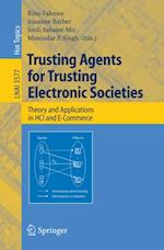 Trusting Agents for Trusting Electronic Societies