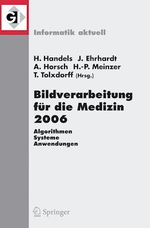 Bildverarbeitung Fur Die Medizin 2006
