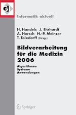 Bildverarbeitung Fur Die Medizin 2006