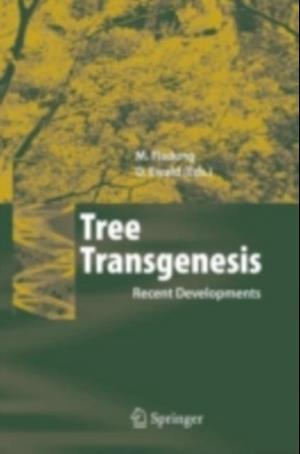 Tree Transgenesis