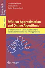 Efficient Approximation and Online Algorithms