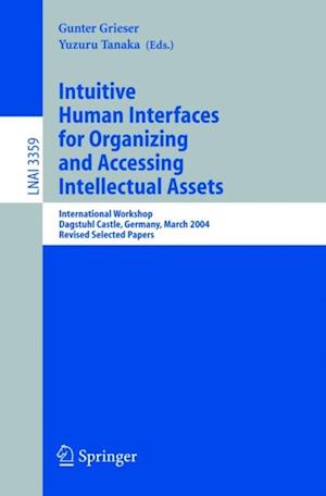 Intuitive Human Interfaces for Organizing and Accessing Intellectual Assets