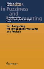 Soft Computing for Information Processing and Analysis