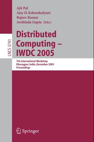 Distributed Computing - IWDC 2005