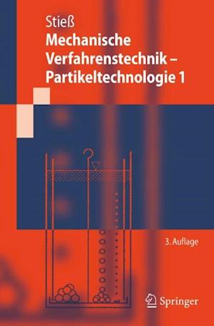 Mechanische Verfahrenstechnik - Partikeltechnologie 1