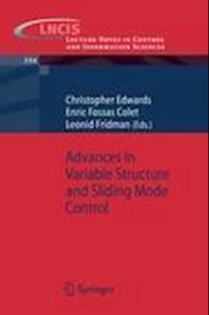 Advances in Variable Structure and Sliding Mode Control