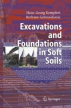 Excavations and Foundations in Soft Soils