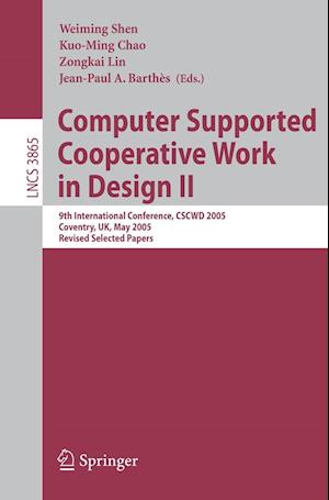 Computer Supported Cooperative Work in Design II