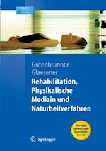 Rehabilitation, Physikalische Medizin und Naturheilverfahren