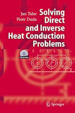Solving Direct and Inverse Heat Conduction Problems