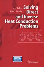 Solving Direct and Inverse Heat Conduction Problems