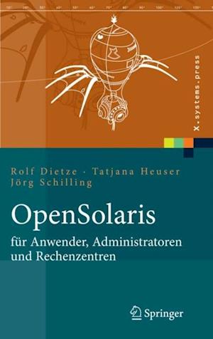 OpenSolaris für Anwender, Administratoren und Rechenzentren