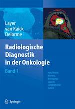 Radiologische Diagnostik in der Onkologie