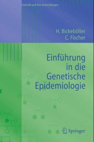 Einführung in die Genetische Epidemiologie