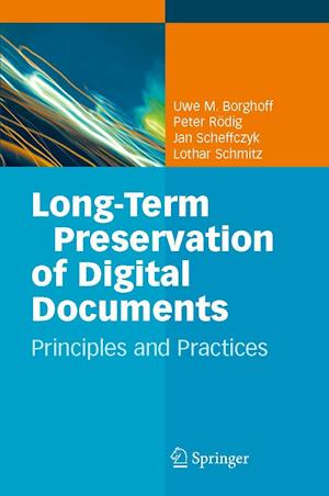 Long-Term Preservation of Digital Documents