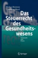 Das Steuerrecht des Gesundheitswesens