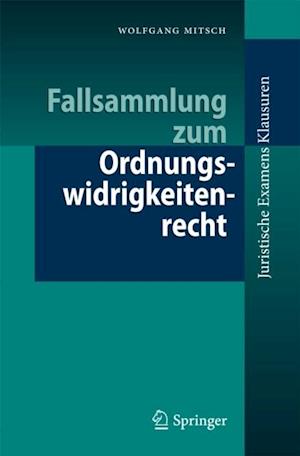 Fallsammlung zum Ordnungswidrigkeitenrecht