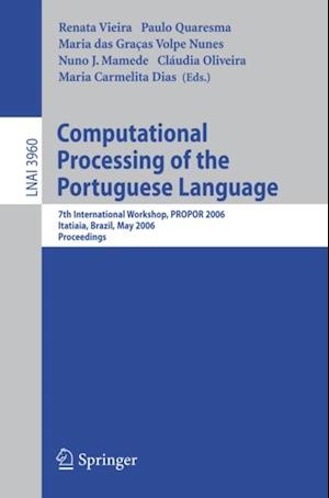 Computational Processing of the Portuguese Language