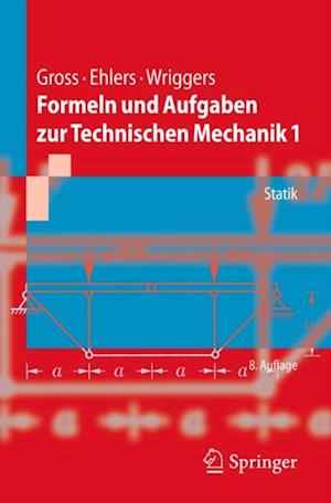 Formeln und Aufgaben zur Technischen Mechanik 1