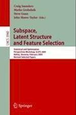 Subspace, Latent Structure and Feature Selection