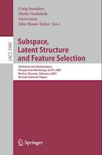 Subspace, Latent Structure and Feature Selection