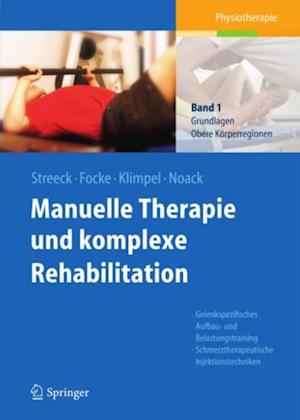 Manuelle Therapie und komplexe Rehabilitation