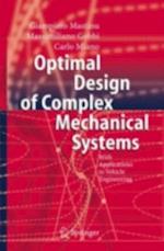 Optimal Design of Complex Mechanical Systems