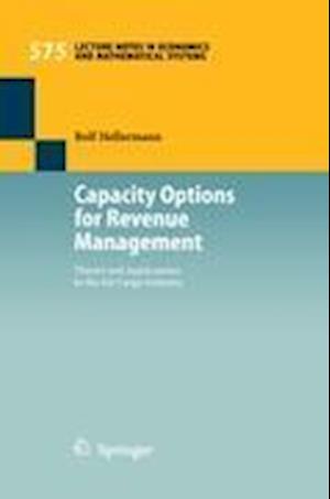Capacity Options for Revenue Management