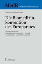 Die Biomedizinkonvention des Europarates