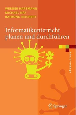 Informatikunterricht planen und durchführen