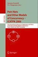 Petri Nets and Other Models of Concurrency - ICATPN 2006