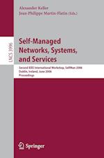 Self-Managed Networks, Systems, and Services