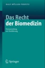 Das Recht der Biomedizin