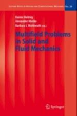 Multifield Problems in Solid and Fluid Mechanics