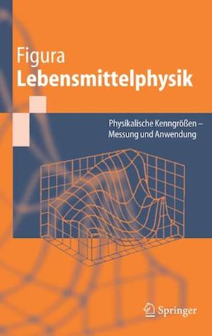 Lebensmittelphysik