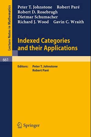 Indexed Categories and Their Applications