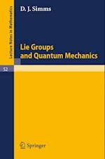 Lie Groups and Quantum Mechanics