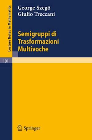 Semigruppi di Trasformazioni Multivoche