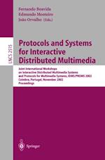 Protocols and Systems for Interactive Distributed Multimedia