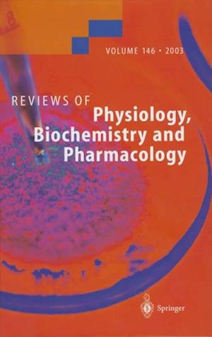 Reviews of Physiology, Biochemistry and Pharmacology