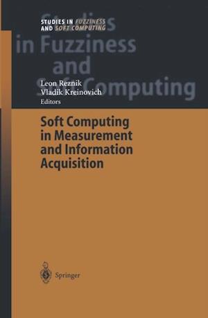 Soft Computing in Measurement and Information Acquisition