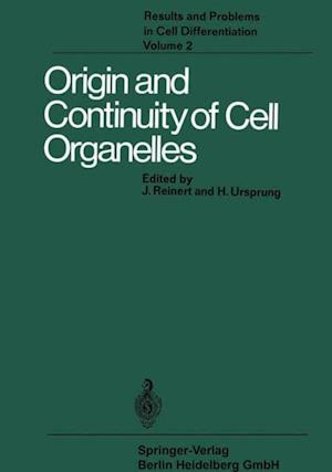 Origin and Continuity of Cell Organelles