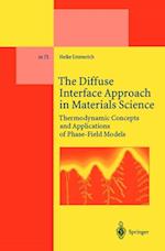 Diffuse Interface Approach in Materials Science