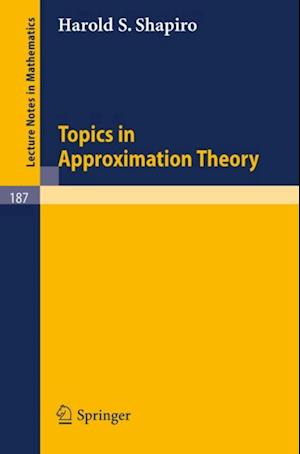 Topics in Approximation Theory