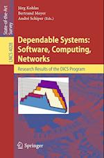 Dependable Systems: Software, Computing, Networks